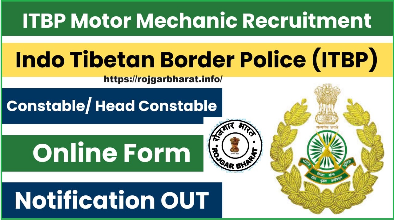 ITBP Motor Mechanic Head Constable Online Form 2024